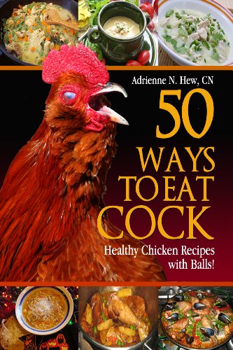 Fifty Ways to Eat Cock Cookbook