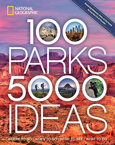 National Geographic’s 100 Parks