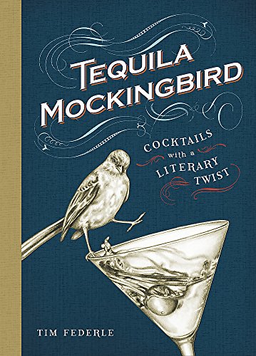 Tequila Mockingbird Cocktails with a Literary Twist