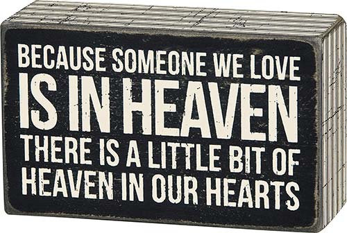 Someone in Heaven Sign
