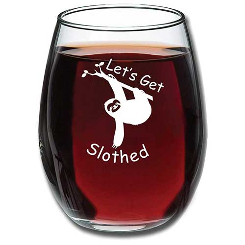 Sloth Wine Tumbler Feeling Slothy 17 oz Wine Tumbler Stainless Steel Wine Tumbler Fun Sloth Wine Tumbler