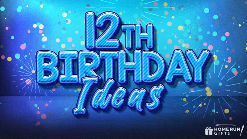 12th Birthday Party Ideas Graphic
