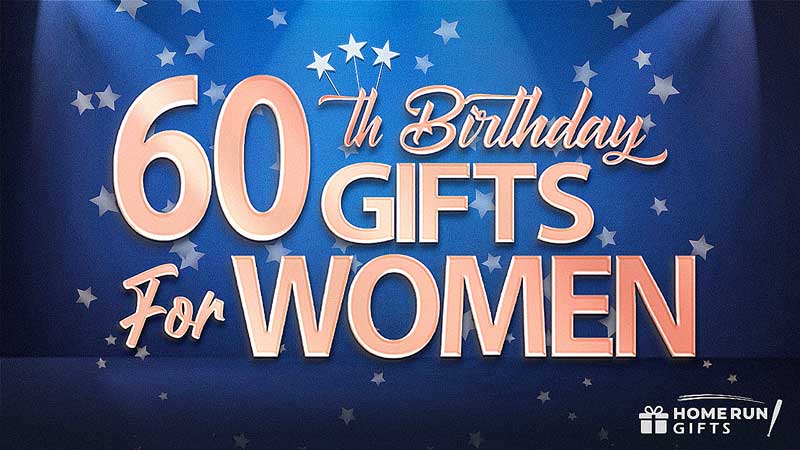 Gifts for 60 Year Old Woman Graphic