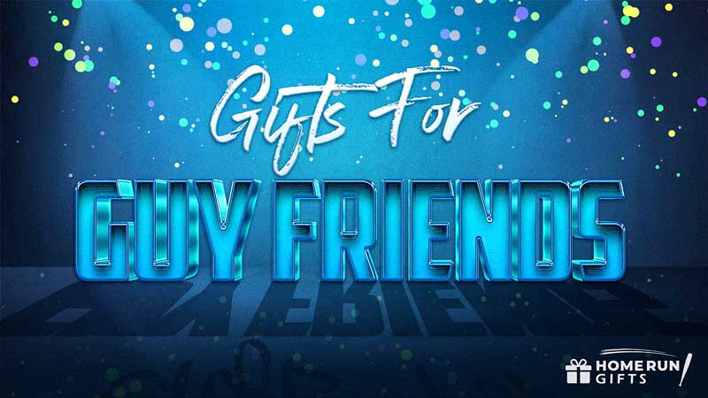 57 Unique Gifts For Guy Friends 2023 List Home Run Gifts