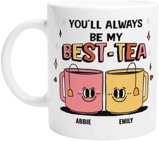 You'll Always Be My Best-Tea
